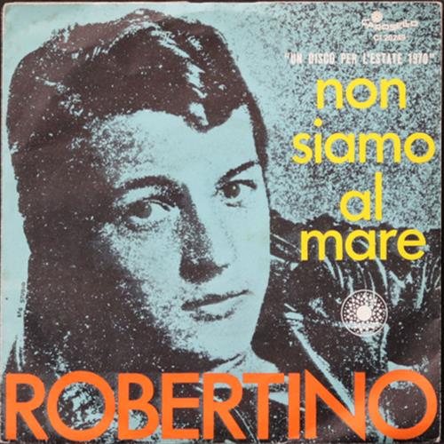 EBOND Robertino Loretti - Non Siamo Al Mare Vinile V010009