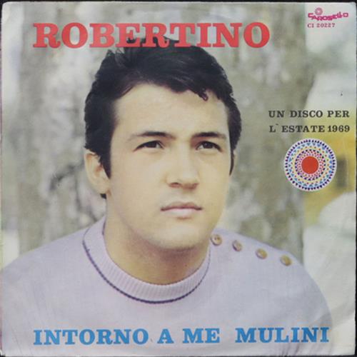 EBOND Robertino - Intorno A Me Mulini Vinile V010014