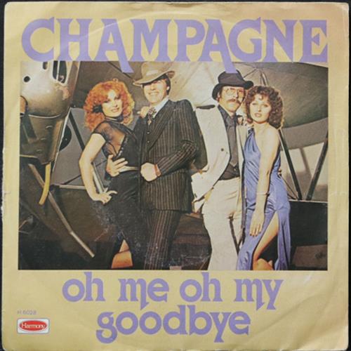 EBOND Champagne - Oh Me Oh My, Goodbye Vinile V010015