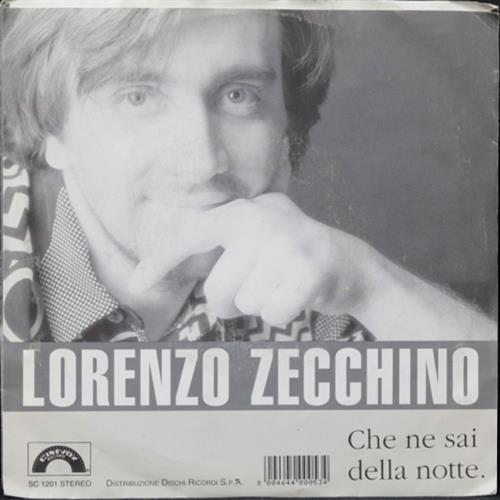 EBOND Lorenzo Zecchino - Che Ne Sai Della Notte Vinile V010033