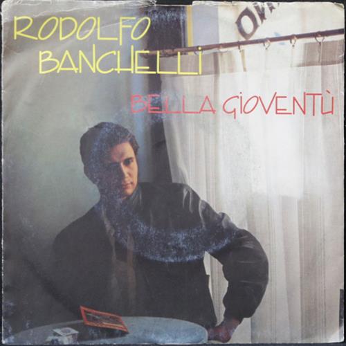 EBOND Rodolfo Banchelli - Bella Gioventu Vinile V010073