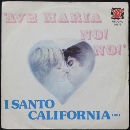 EBOND I Santo California - Ave Maria No! No! Vinile V010084