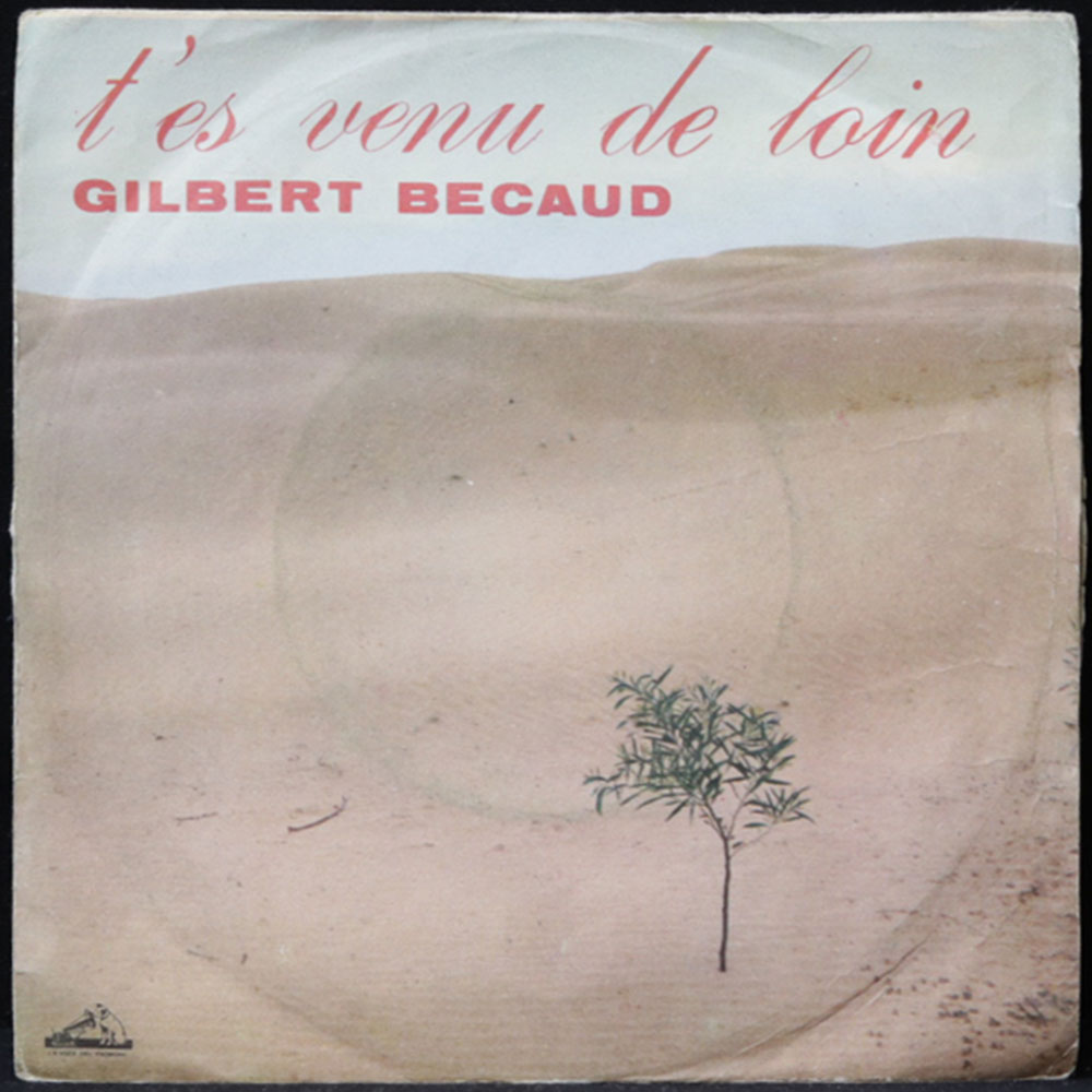 EBOND Gilbert Becaud - T'es Venu De Loin Vinile V011027