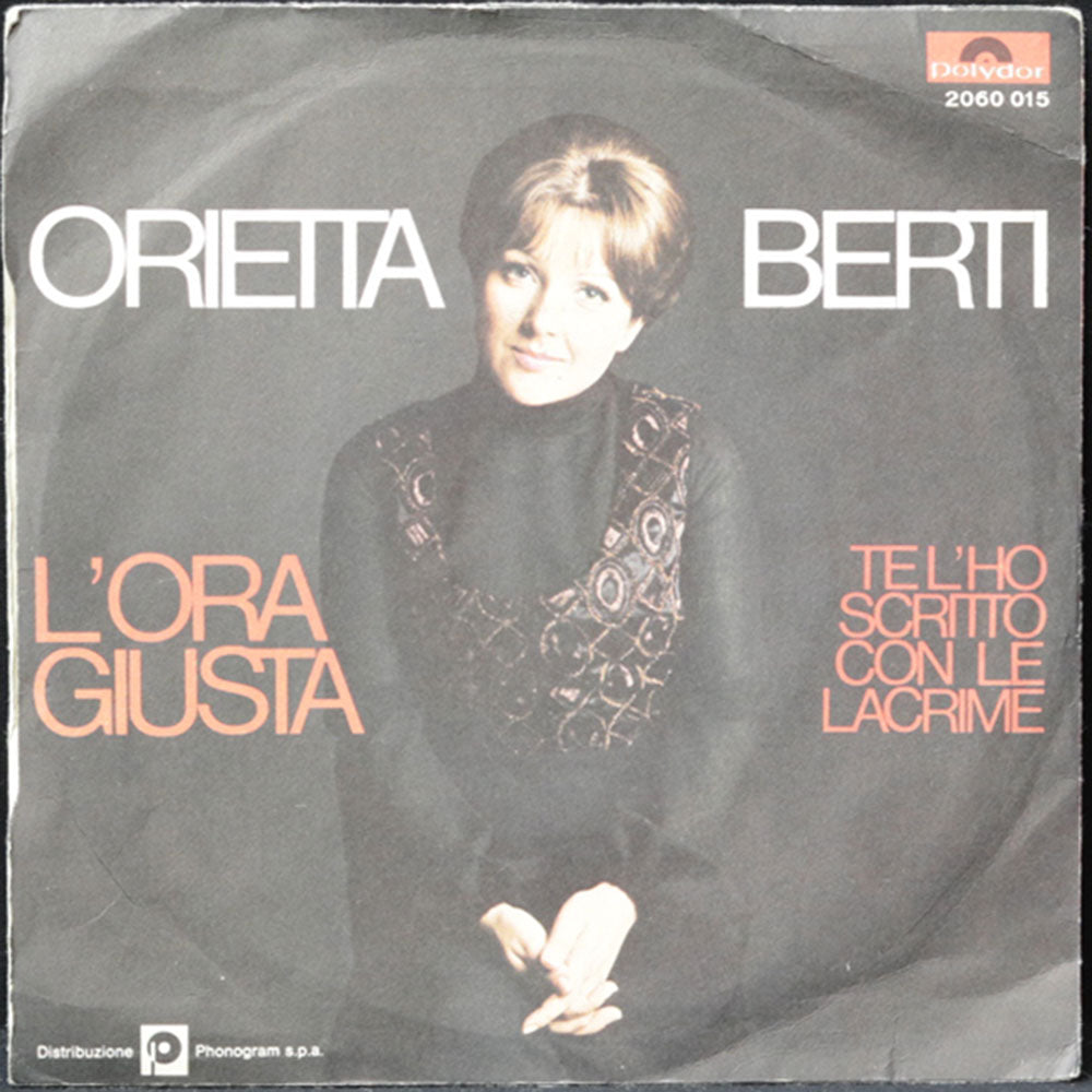 EBOND Orietta Berti - L'Ora Giusta / Te L'Ho Scritto Con Le Lacrime Vinile V011030