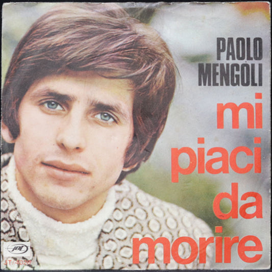 EBOND Paolo Mengoli - Mi Piaci Da Morire Vinile V011053