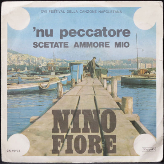 EBOND Nino Fiore - 'Nu Peccatore / Scetate Ammore Mio Vinile V011074