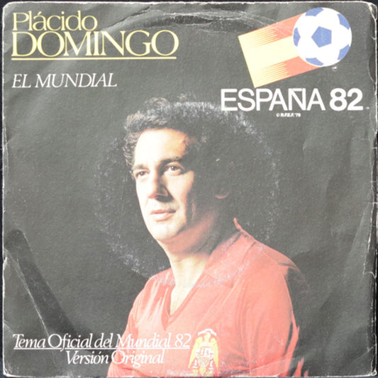 EBOND Placido Domingo - El Mundial (Tema Oficial Del Mundial 82 - Version Original) Vinile V011095