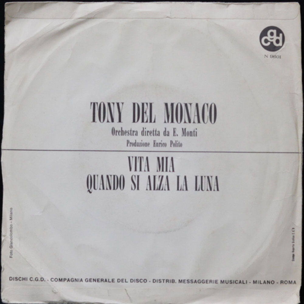 EBOND Tony Del Monaco - Vita Mia / Quando Si Alza La Luna Vinile V011118