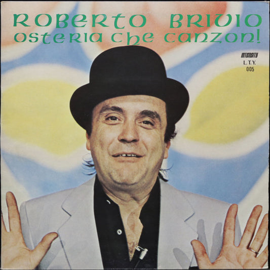 EBOND Roberto Brivio - Osteria Che Canzoni Vinile V012022
