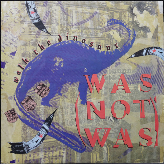 EBOND Was (Not Was) - Walk The Dinosaur Vinile V012116