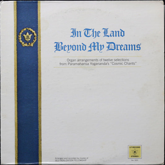 EBOND Paramahansa Yogananda - In The Land Beyond My Dreams Vinile V014146