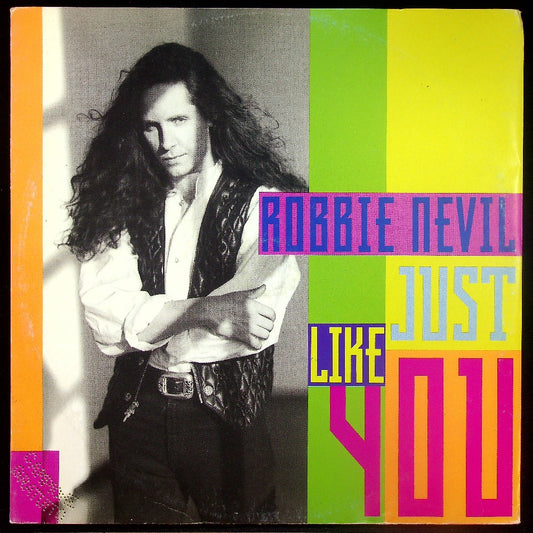 EBOND Robbie Nevil - Just Like You Vinile V015024
