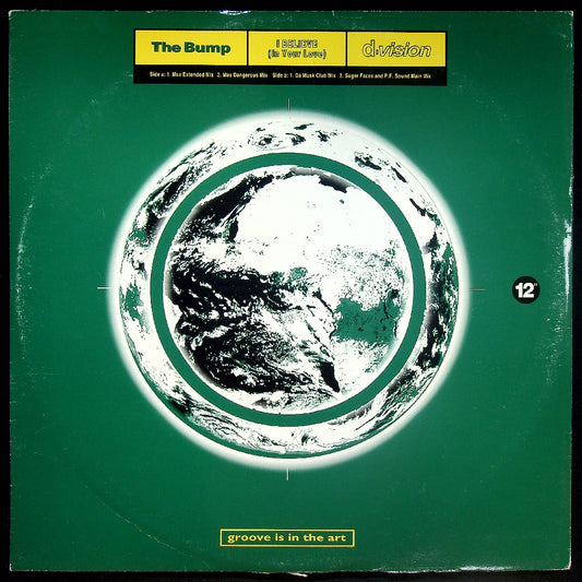 EBOND The Bump - I Believe (In Your Love) Vinile V015132