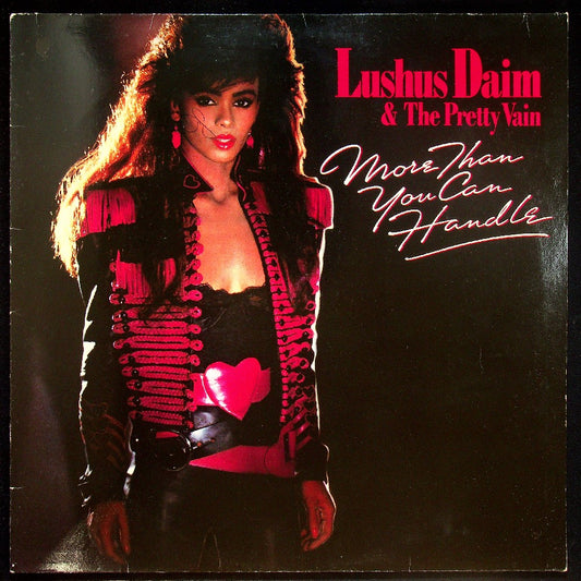 EBOND Lushus Daim & The Pretty Vain - More Than You Can Handle Vinile V016083