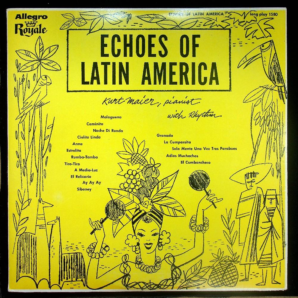EBOND Kurt Maier - Echoes Of Latin America Vinile V019009