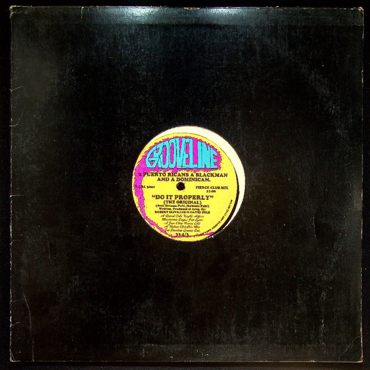 EBOND 2 Puerto Ricans, A Blackman And A Dominican - Do It Properly (The Original) Vinile V020061