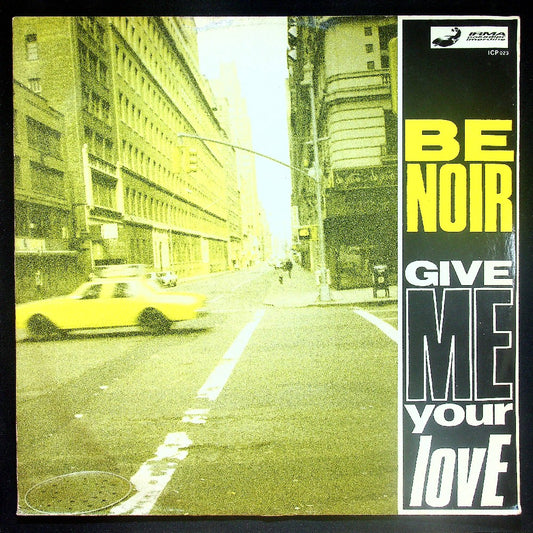 EBOND Be Noir - Give Me Your Love Vinile V020085