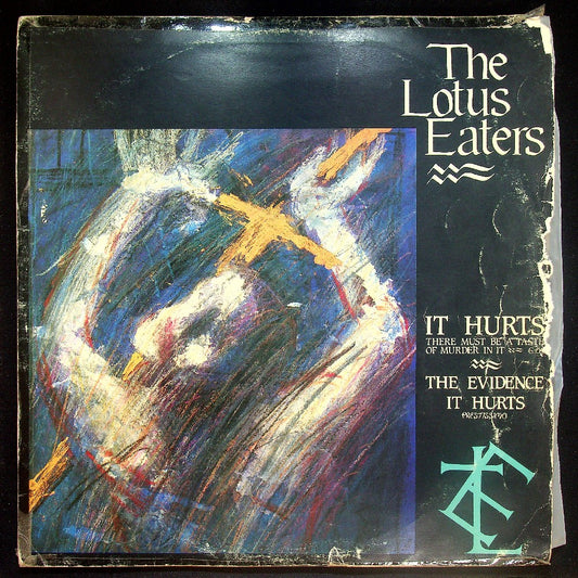 EBOND The Lotus Eaters - It Hurts Vinile V020106