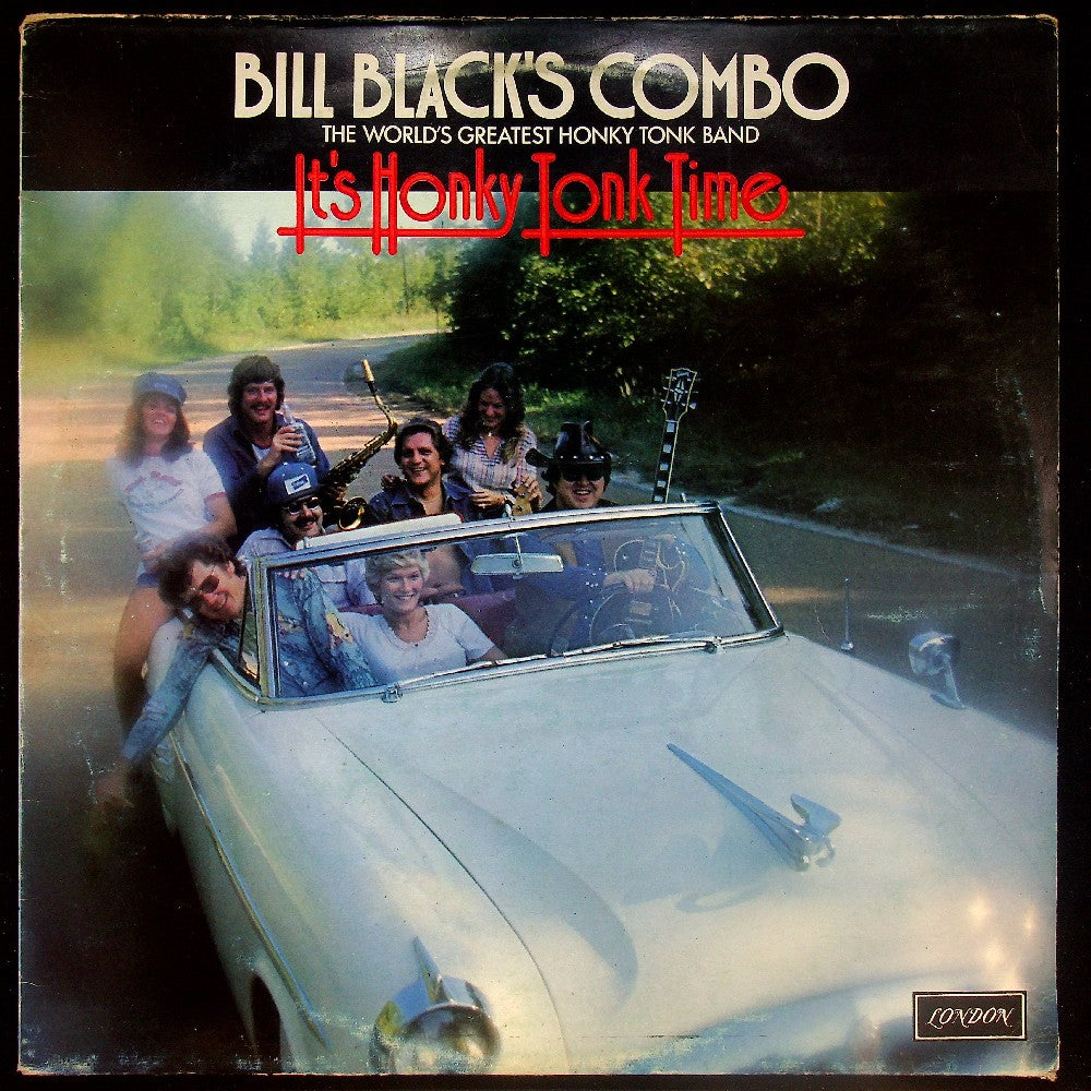 EBOND Bill Black's Combo - It's Honky Tonk Time Vinile V020114