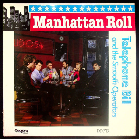 EBOND Telephone Bill And The Smooth Operators - Manhattan Roll Vinile V020128