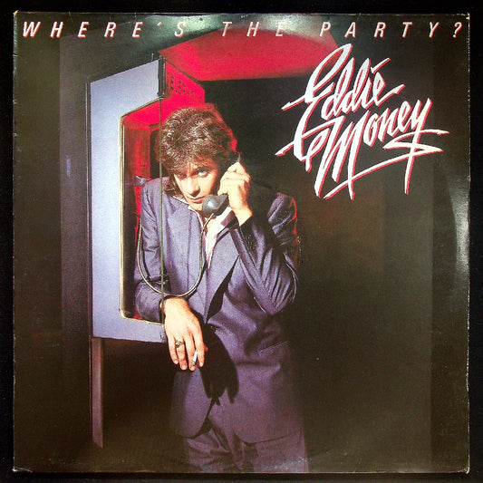 EBOND Eddie Money - Where's The Party? Vinile V021137