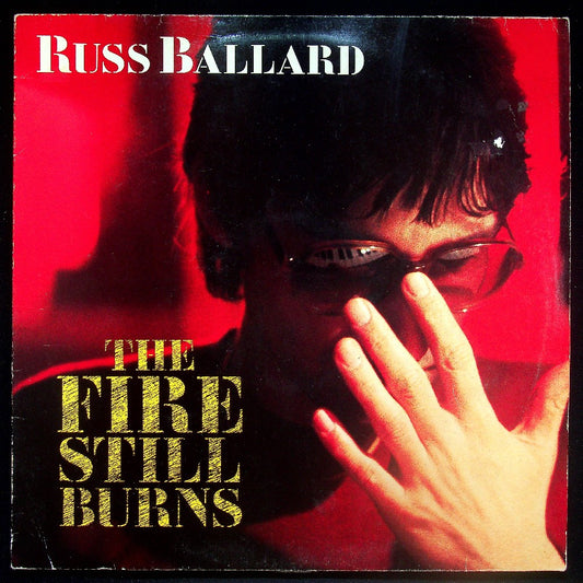 EBOND Russ Ballard - The Fire Still Burns Vinile V022046