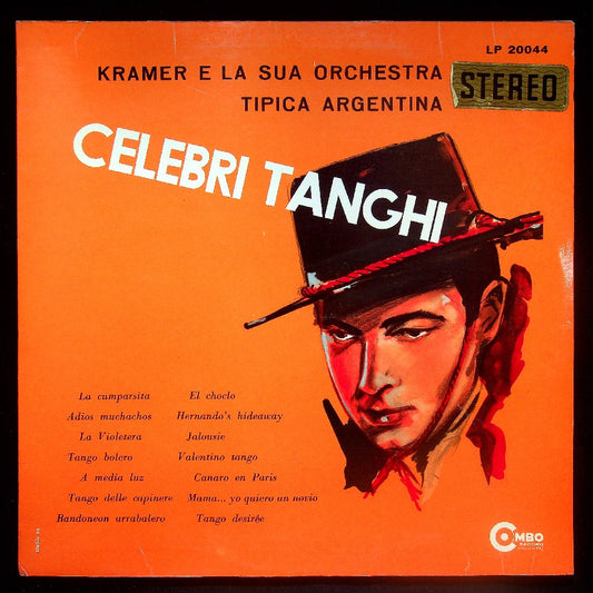 EBOND Kramer E La Sua Orchestra Tipica Argentina - Celebri Tanghi Vinile V023003