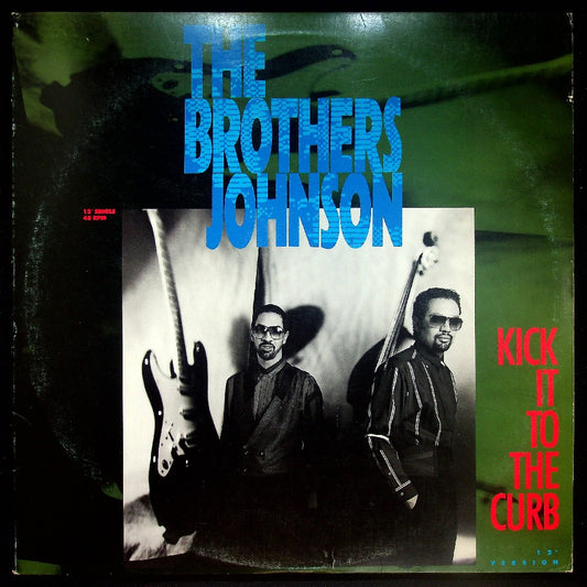 EBOND The Brothers Johnson - Kick It To The Curb Vinile V025046