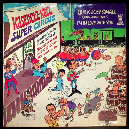 EBOND Kasenetz-Katz Super Circus - Quick Joey Small - I'm In Love With You Vinile V026084