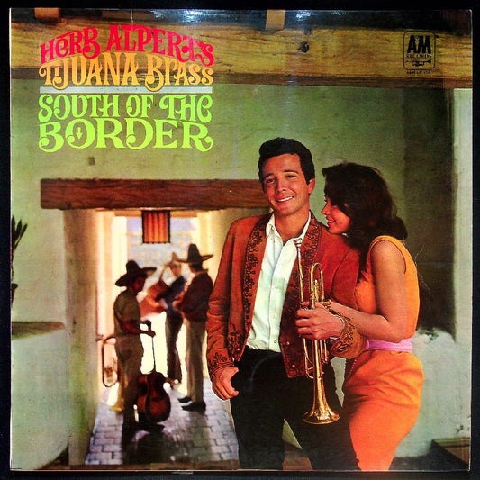 EBOND Herb Alpert's Tijuana Brass - South Of The Border Vinile V026103
