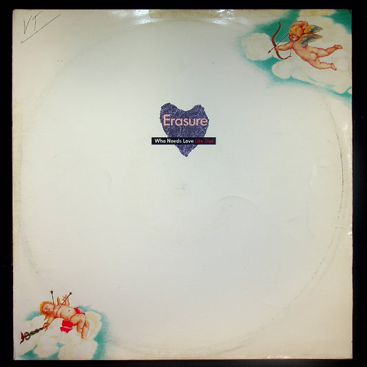 EBOND Erasure - Who Needs Love Like That Vinile V027092
