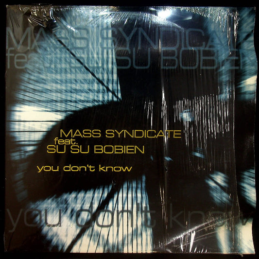 EBOND Mass Syndicate - You Don't Know Vinile V028145