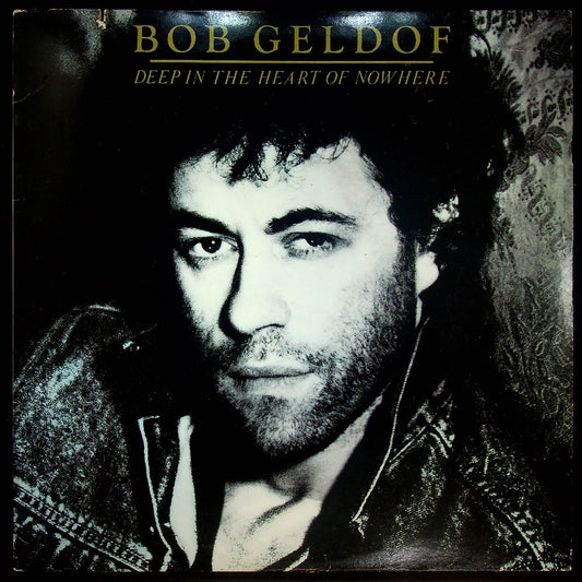 EBOND Bob Geldof - Deep In The Heart Of Nowhere Vinile V029043