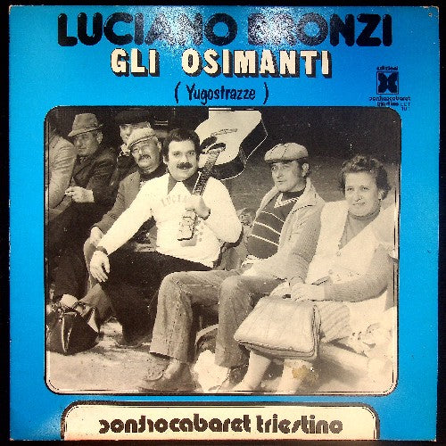 EBOND Luciano Bronzi - Gli Osimanti (Yugostrazze) Vinile V030021