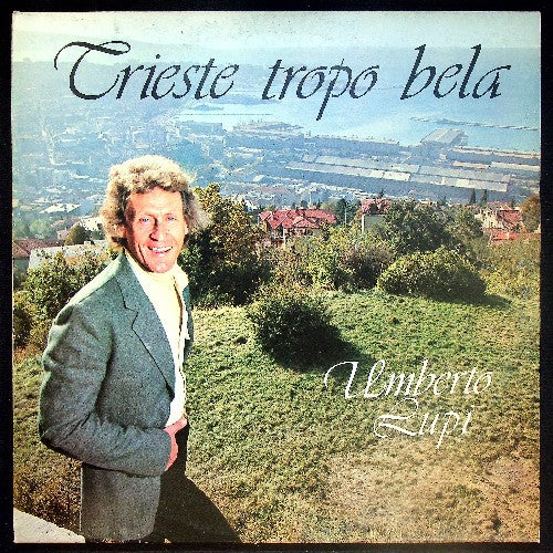 EBOND Umberto Lupi - Trieste Tropo Bela Vinile V030022