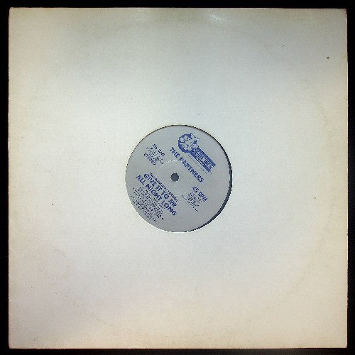 EBOND The Partners - Give It To Me All Night Long Vinile V030034