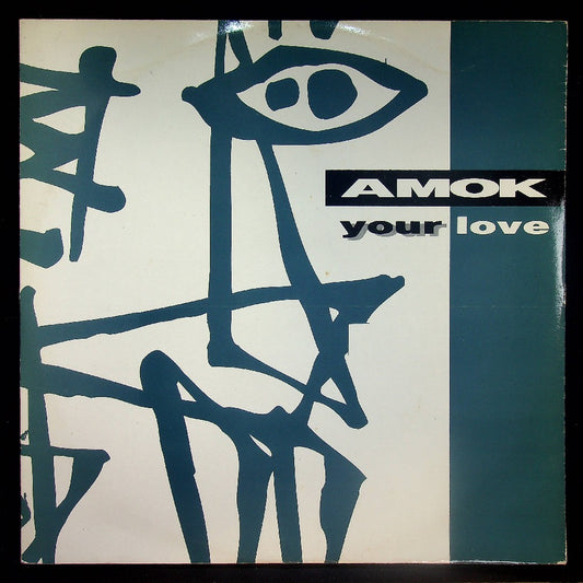 EBOND Amok - Your Love Vinile V032096