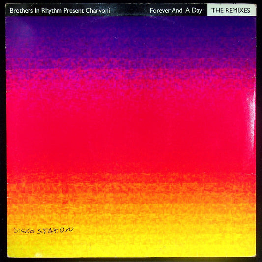 EBOND Brothers In Rhythm - Forever And A Day (The Remixes) Vinile V032114