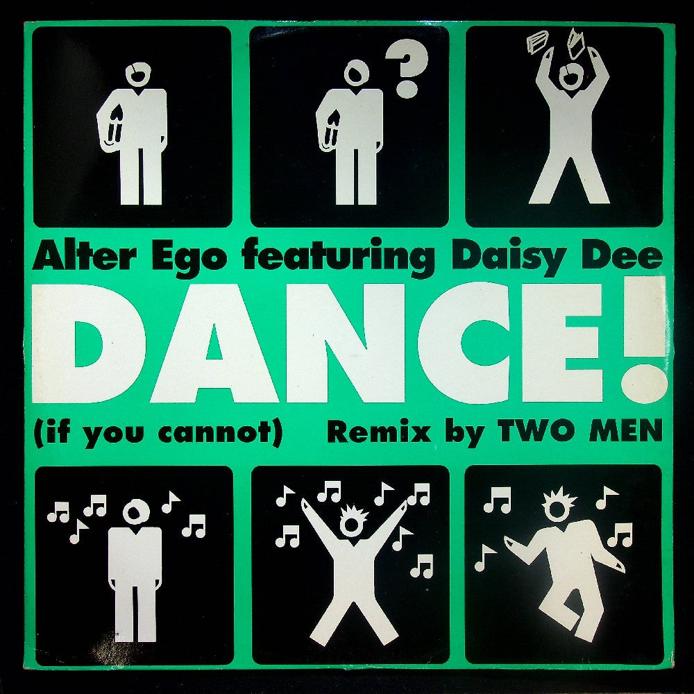 EBOND Alter Ego - Dance! (If You Cannot) (Remix By Two Men) Vinile V033002