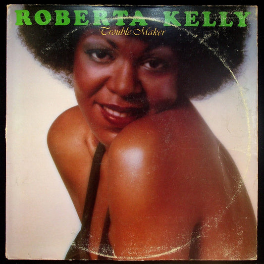 EBOND Roberta Kelly - Trouble Maker Vinile V034088