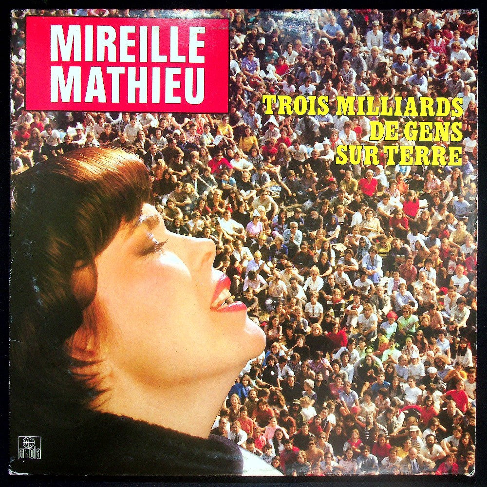 EBOND Mireille Mathieu - Trois Milliards De Gens Sur Terre Vinile V034131
