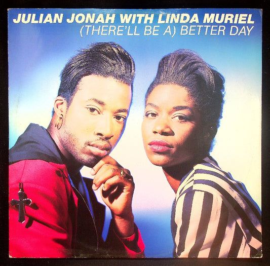 EBOND Julian Jonah - (There'll Be A) Better Day Vinile V036068
