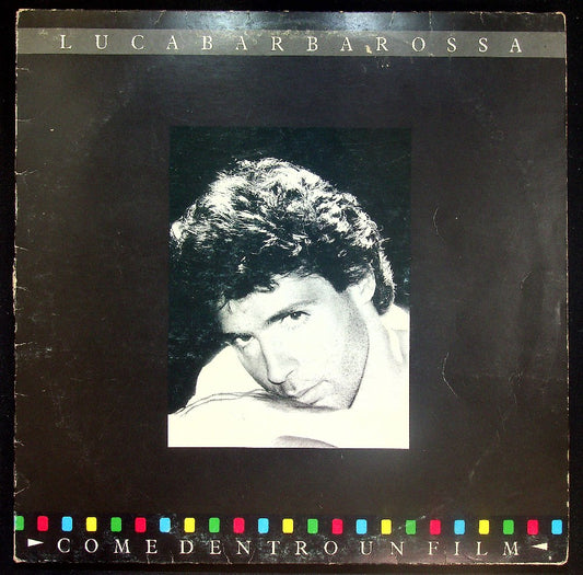 EBOND Luca Barbarossa - Come Dentro Un Film Vinile V036108