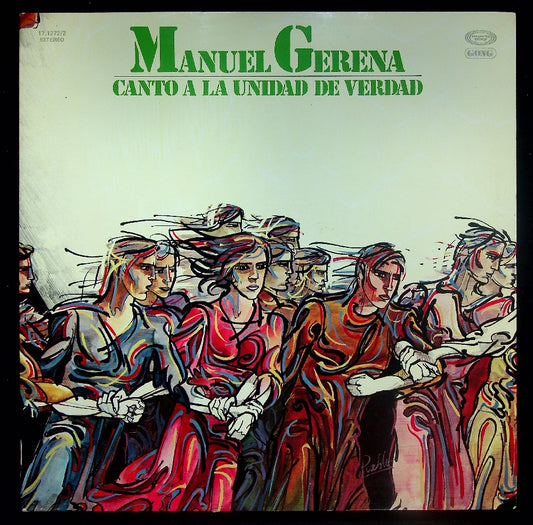 EBOND Manuel Gerena - Canto A La Unidad De Verdad Vinile V037016