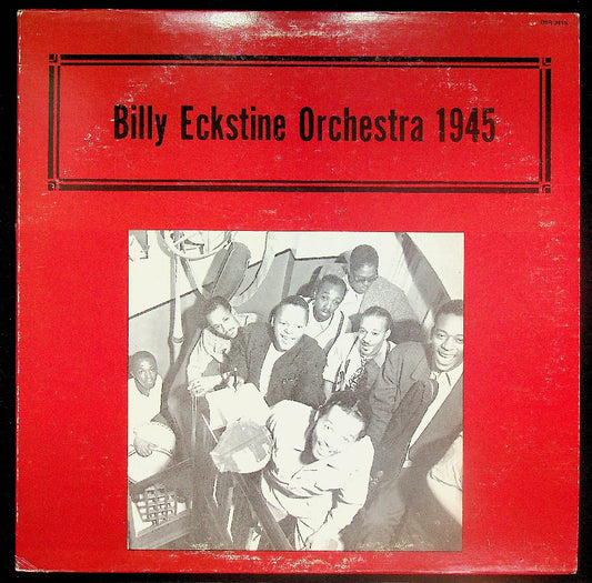 EBOND Billy Eckstine Orchestra - Billy Eckstine Orchestra 1945 Vinile V037094