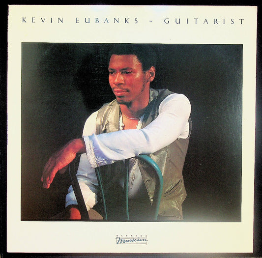 EBOND Kevin Eubanks - Guitarist Vinile V037115