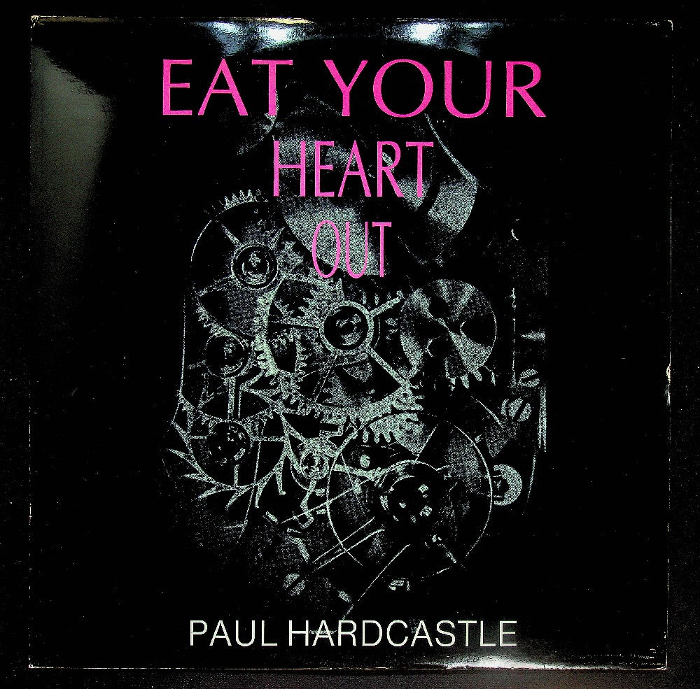 EBOND Paul Hardcastle - Eat Your Heart Out Vinile V038086