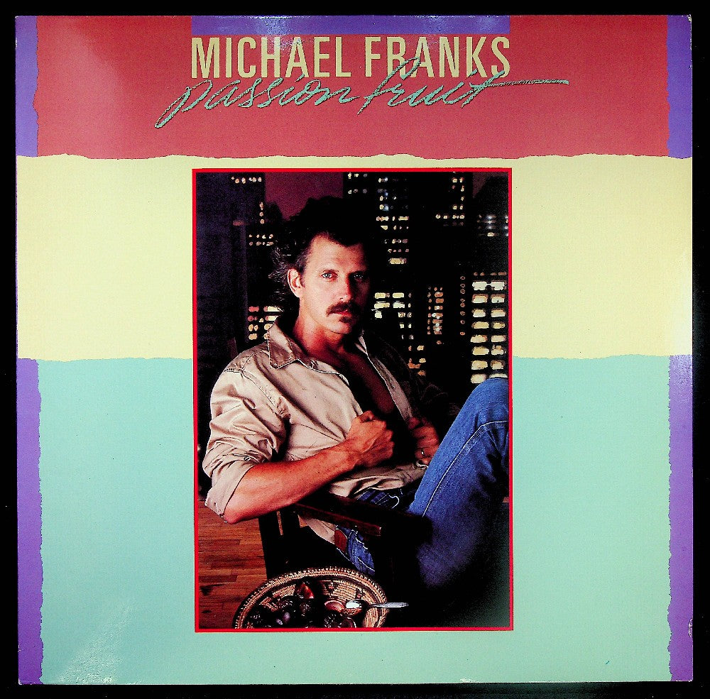EBOND Michael Franks - Passionfruit Vinile V040014