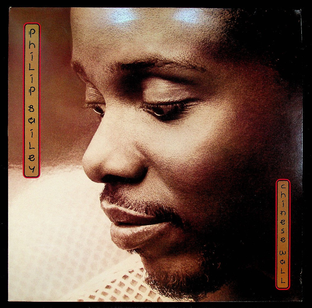EBOND Philip Bailey - Chinese Wall Vinile V040104
