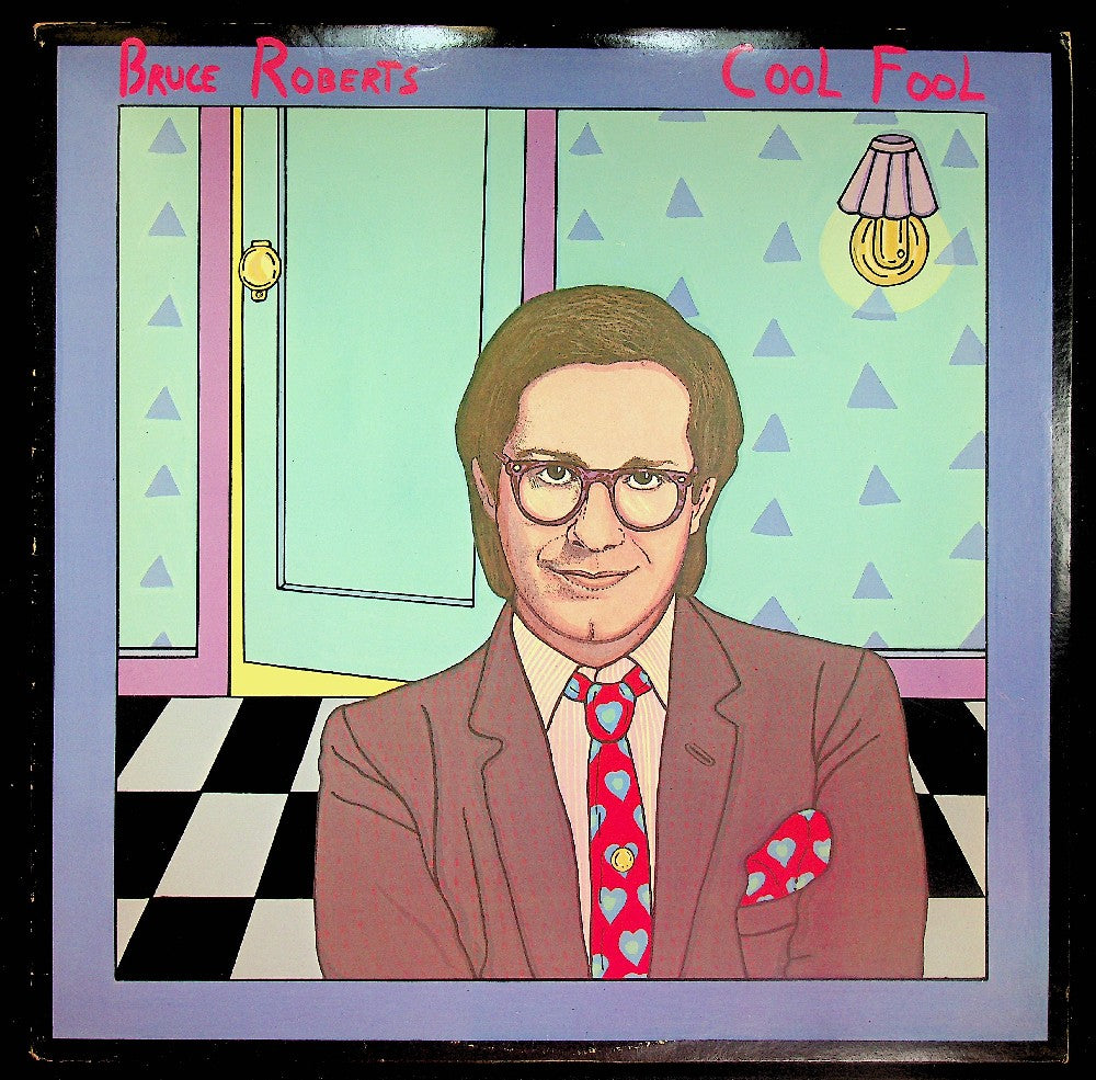 EBOND Bruce Roberts - Cool Fool Vinile V041076